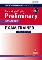 Oxford preparation & practice for Cambridge B1 english preliminary for school. Per le Scuole superiori. Con espansione online