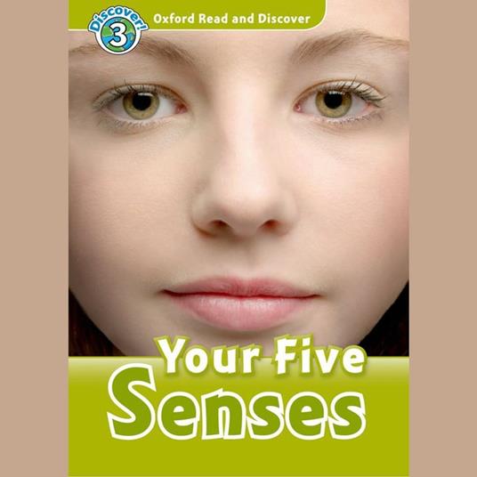 Your Five Senses