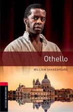 Oxford Bookworms Library: Level 3:: Othello: Graded readers for secondary and adult learners