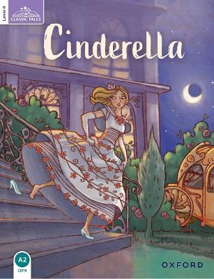 Classic Tales Second Edition: Level 4: Cinderella - cover