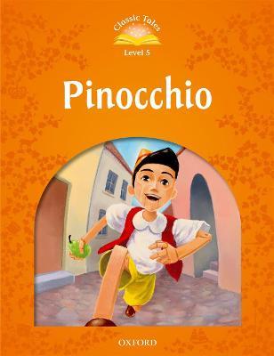 Classic Tales Second Edition: Level 5: Pinocchio - cover