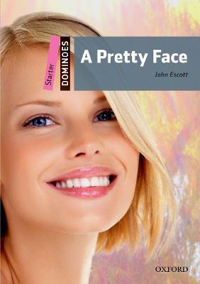 Dominoes: Starter: A Pretty Face Audio Pack - John Escott - cover