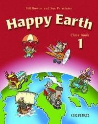 Happy Earth 1: Class Book - Bill Bowler,Sue Parminter - cover