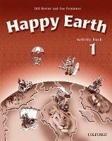 Happy Earth 1: Activity Book - Bill Bowler,Sue Parminter - cover