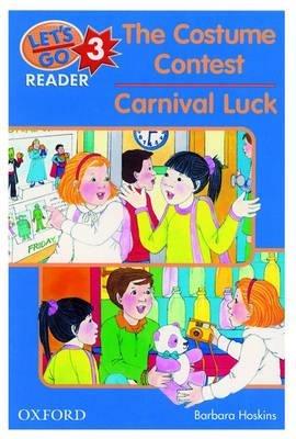 Let's Go Readers: Level 3: The Costume Contest/Carnival Luck - Barbara Hoskins - cover
