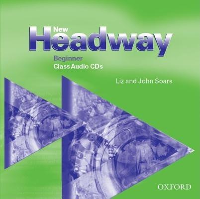 New Headway: Beginner: Class Audio CDs (2) - Liz Soars,John Soars - cover