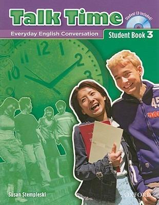 Talk Time 3: Student Book with Audio CD - Susan Stempleski - cover