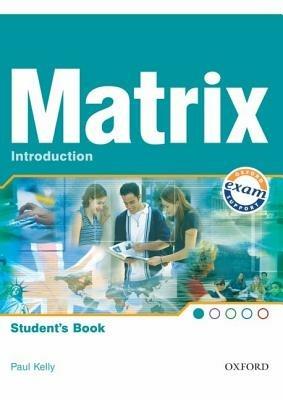 New Matrix: Introduction: Students Book - Kathy Gude,Jane Wildman,Michael Duckworth - cover