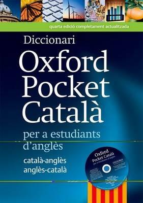Diccionari Oxford Pocket Catala per a estudiants d'angles: Revised edition of this bilingual dictionary specifically written for Catalan-speaking learners of English - cover