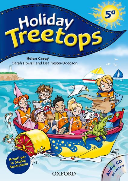 Holiday Treetops. Student's book. Per la 5ª classe elementare. Con CD-ROM