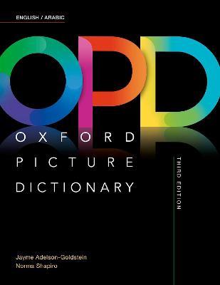 Oxford Picture Dictionary: English/Arabic Dictionary - Jayme Adelson-Goldstein,Norma Shapiro - cover