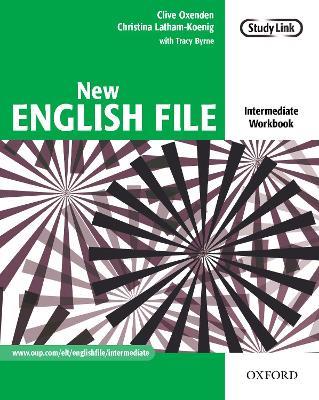New English File: Intermediate: Workbook: Six-level general English course for adults - Clive Oxenden,Christina Latham-Koenig - cover