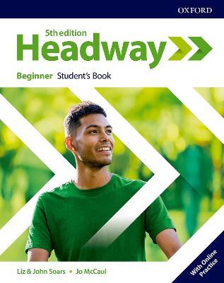 Headway beginner. Student's book. Per le Scuole superiori. Con espansione online