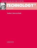 Oxford English for Careers: Technology 2: Teacher's Resource Book - Alison Pohl - cover