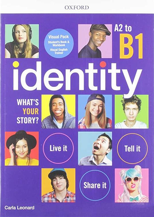  Identity. A2-B1. Student book-Workbook. Con e-book. Con espansione online. Con Libro: Visual trainer