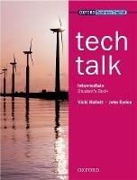 Tech Talk Intermediate: Student's Book - Vicki Hollett,John Sydes - cover