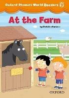 Oxford Phonics World Readers: Level 2: At the Farm - cover