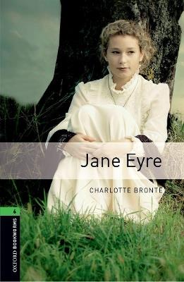 Oxford Bookworms Library: Level 6:: Jane Eyre - Charlotte Brontë - cover