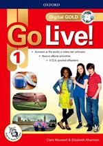 Go live! Digital gold. Con e-book. Con espansione online. Vol. 1