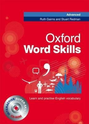 Oxford Word Skills Advanced: Student's Pack (Book and CD-ROM) - Ruth Gairns,Stuart Redman - cover