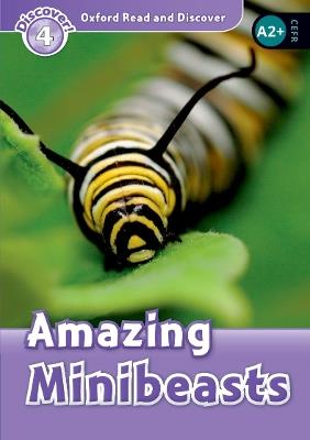 Oxford Read and Discover: Level 3: Amazing Minibeasts - cover