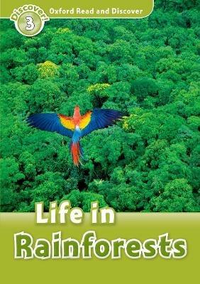 Oxford Read and Discover: Level 3: Life in Rainforests - cover