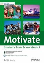 Motivate. Student's book-Workbook. Per le Scuole superiori. Con Multi-ROM. Con espansione online. Vol. 3