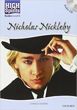 High spirits readers: Nicholas Nickleby. Level 3. Con CD Audio