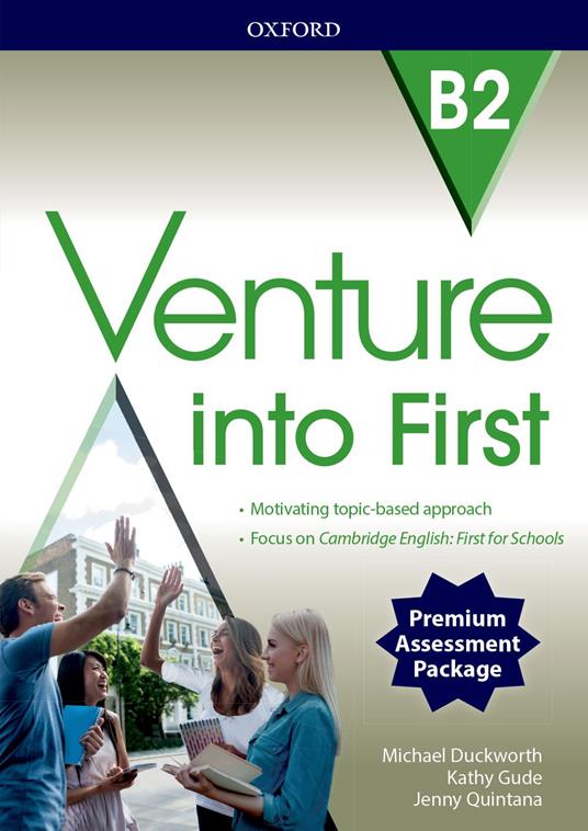  Venture into first. B2. Student's book-Workbook. Con e-book. Con 3 espansioni online. Con CD-Audio