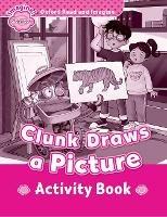 Oxford Read and Imagine: Starter:: Clunk Draws a Picture activity book - Paul Shipton - cover