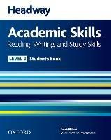 Headway Academic Skills: 2: Reading, Writing, and Study Skills Student's Book with Oxford Online Skills - cover
