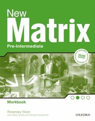 New Matrix Pre-Intermediate: Workbook - Kathy Gude,Jane Wildman,Michael Duckworth - cover