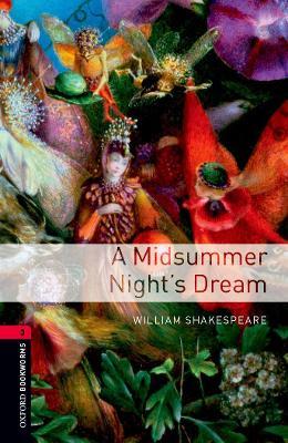 Oxford Bookworms Library: Level 3:: A Midsummer Night's Dream - William Shakespeare - cover