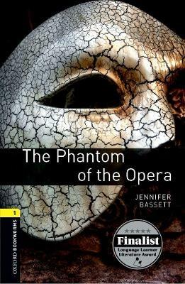 Oxford Bookworms Library: Level 1:: The Phantom of the Opera - Gaston Leroux - cover