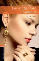 Oxford Bookworms Library: Level 2: Ear-rings from Frankfurt - Reg Wright - cover
