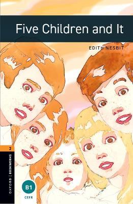 Oxford Bookworms Library: Level 2: Five Children and It - Edith Nesbit,Diane Mowat - cover