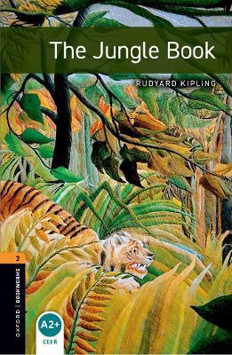 Oxford Bookworms Library: Level 2: The Jungle Book - Rudyard Kipling,Ralph Mowat - cover