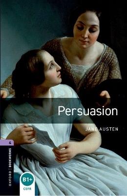 Oxford Bookworms Library: Level 4:: Persuasion - Jane Austen - cover
