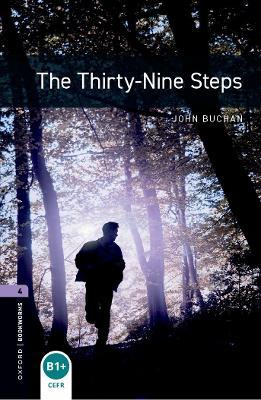 Oxford Bookworms Library: Level 4:: The Thirty-Nine Steps - John Buchan,Nick Bullard - cover