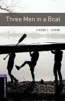 Oxford Bookworms Library: Level 4:: Three Men in a Boat - Jerome K. Jerome,Diane Mowat - cover