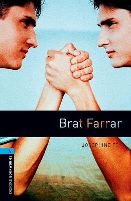 Oxford Bookworms Library: Level 5: Brat Farrar - Josephine Tey,Ralph Mowat - cover