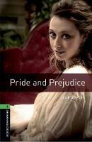 Oxford Bookworms Library: Level 6:: Pride and Prejudice - Jane Austen,Clare West - cover