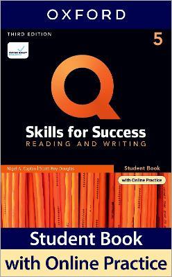 Q: Skills for Success: Level 5: Reading and Writing Student Book with iQ Online Practice - Nigel Caplan,Scott Douglas - cover
