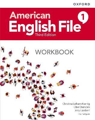 American English File: Level 1: Workbook - Christina Latham-Koenig,Clive Oxenden,Jerry Lambert - cover