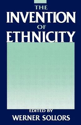 The Invention of Ethnicity - cover