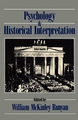 Psychology and Historical Interpretation - cover