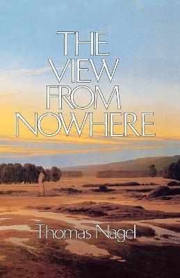 The View from Nowhere - Thomas Nagel - cover