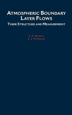 Atmospheric Boundary Layer Flows: Their Structure and Measurement - J. C. Kaimal,J. J. Finnigan - cover