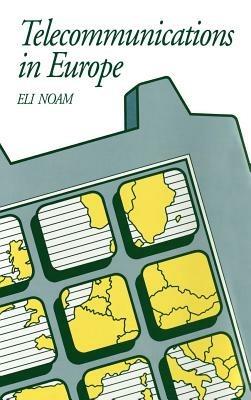 Telecommunications in Europe - Eli Noam - cover
