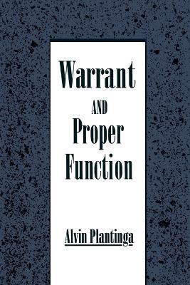 Warrant and Proper Function - Alvin Plantinga - cover